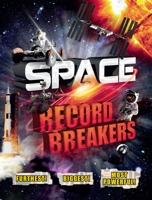 Space Record Breakers 1783124458 Book Cover