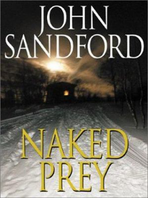 Naked Prey [Large Print] 0786255692 Book Cover