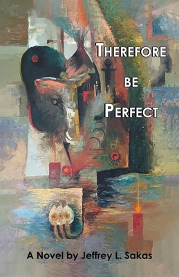 Therefore Be Perfect B0FMJ1MY2Z Book Cover