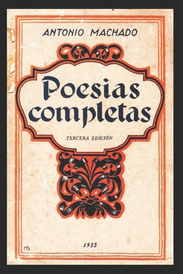 Poesías completas (Spanish Edition) [Spanish] B084QHPGWJ Book Cover