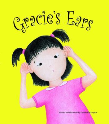 Gracie's Ears 097600111X Book Cover
