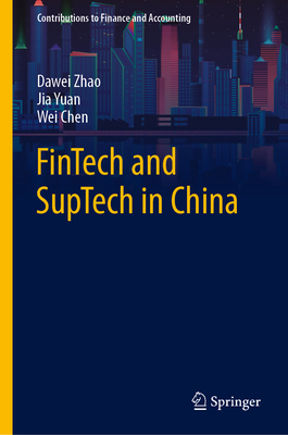 Fintech and Suptech in China 9819951720 Book Cover