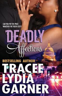 Deadly Affections 0998109916 Book Cover