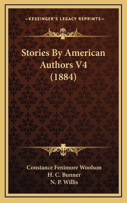 Stories By American Authors V4 (1884) 1168193591 Book Cover