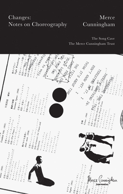 Merce Cunningham: Changes: Notes on Choreography 0998829072 Book Cover