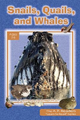 Snails, Quails, and Whales 1600630383 Book Cover