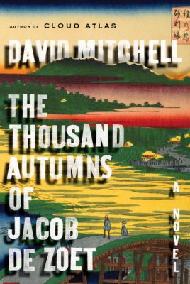 The Thousand Autumns of Jacob de Zoet 0676979297 Book Cover
