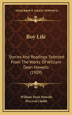 Boy Life: Stories And Readings Selected From Th... 1164267248 Book Cover