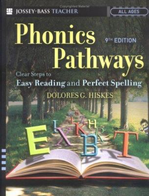 Phonics Pathways: Clear Steps To Easy Reading A... 0787979104 Book Cover
