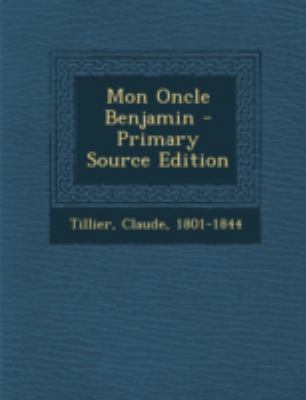 Mon Oncle Benjamin [French] 1293663883 Book Cover