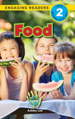 Food: I Can Help Save Earth (Engaging Readers, ... 1774377276 Book Cover