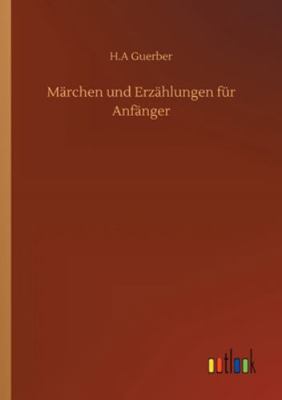 Märchen und Erzählungen für Anfänger 3752340053 Book Cover