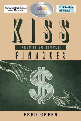 KISS (Keep It So Simple) Finances 1949574008 Book Cover