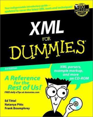 XML for Dummies [With CDROM] 0764516574 Book Cover