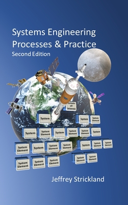 Systems Engineering Processes and Practice: Sec... 1387811053 Book Cover