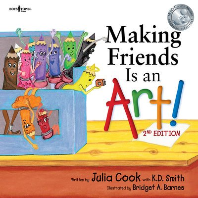 Making Friends Is an Art, 2nd Edition: Volume 10 1944882561 Book Cover