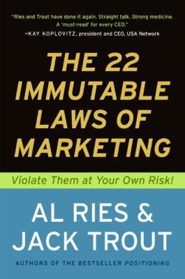 The 22 Immutable Laws of Marketing: Exposed and... B000FC10HA Book Cover