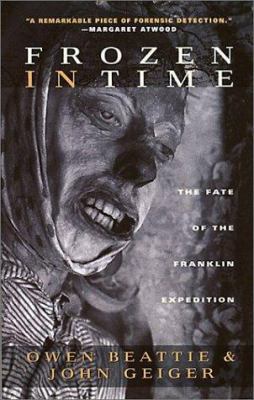 Frozen in Time: The Fate of the Franklin Expedi... 1550546163 Book Cover