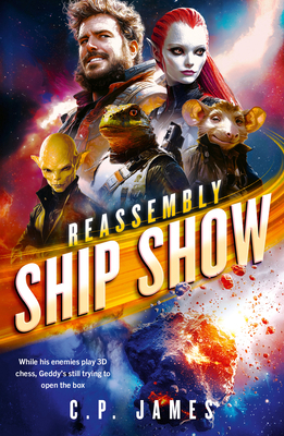 Ship Show: A Humorous Space Opera 1036701328 Book Cover