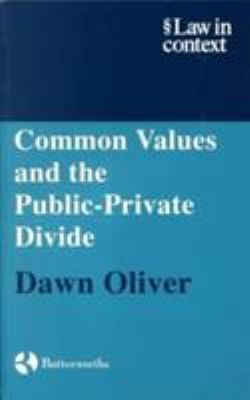 Common Values and the Public-Private Divide (La... 0406983038 Book Cover