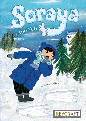 Soraya and the Yeti (Soraya, Book #3) 1478874554 Book Cover