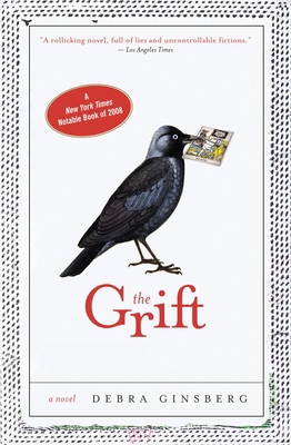 The Grift: The Grift: A Novel 0307382737 Book Cover
