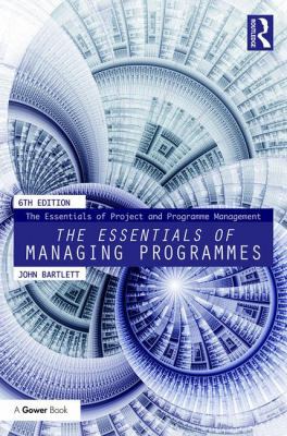 The Essentials of Managing Programmes 1138288292 Book Cover