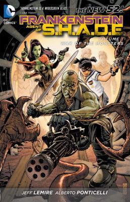 Frankenstein, Agent of S.H.A.D.E.: War of the M... 1401234712 Book Cover