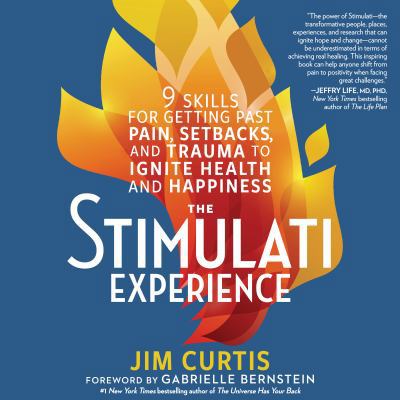 The Stimulati Experience: 9 Skills for Getting ... 1681687852 Book Cover