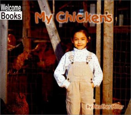 My Chickens (My Farm) 0516230301 Book Cover