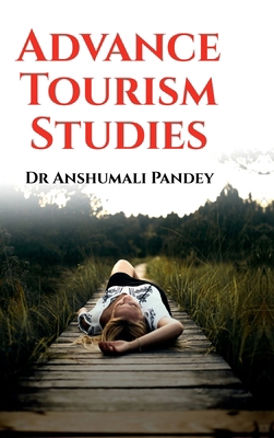 Advance Tourism Studies B0DVLYTCL1 Book Cover
