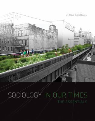 Sociology in Our Times: The Essentials B0141Q4QDK Book Cover