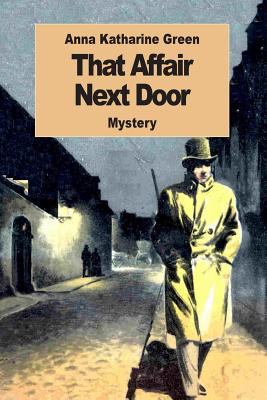 That Affair Next Door 1542803128 Book Cover