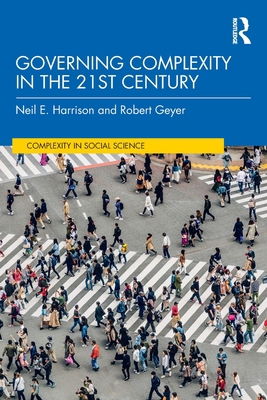 Governing Complexity in the 21st Century 0367276275 Book Cover