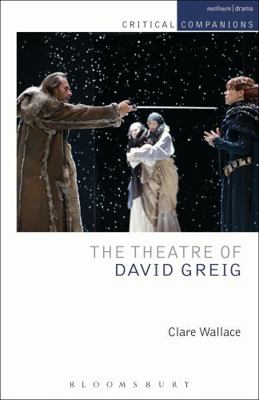 The Theatre of David Greig 1408157322 Book Cover