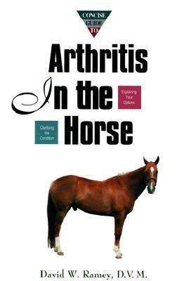 Concise Guide to Arthritis in the Horse 0876050917 Book Cover