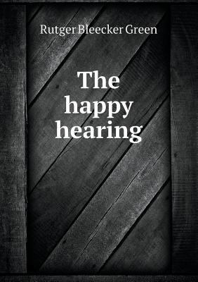 The Happy Hearing 5518439121 Book Cover