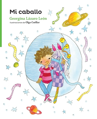 Mi caballo [Spanish] 1543334113 Book Cover