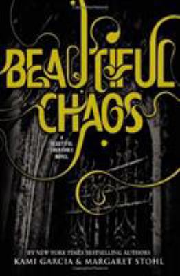 Beautiful Chaos 0316123528 Book Cover
