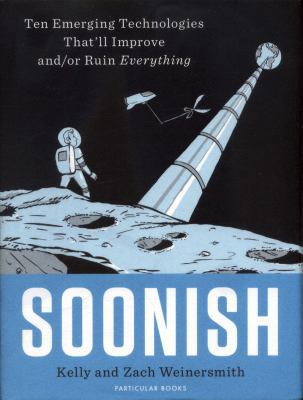 Soonish 1846148995 Book Cover