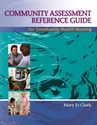 Community Assessment Reference Guide for Commun... 0132404001 Book Cover