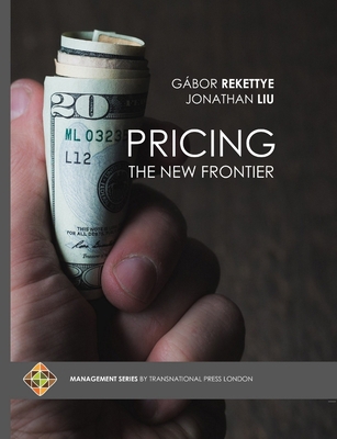 Pricing: The New Frontier 1910781339 Book Cover