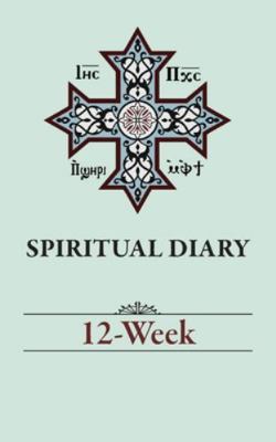 Spiritual Diary: 12-Week 1939972760 Book Cover