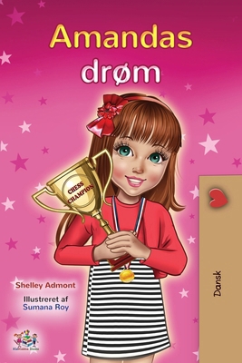 Amanda's Dream (Danish Children's Book) [Danish] 1525944134 Book Cover