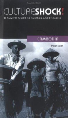 Culture Shock! Cambodia: A Survival Guide to Cu... 1558689273 Book Cover