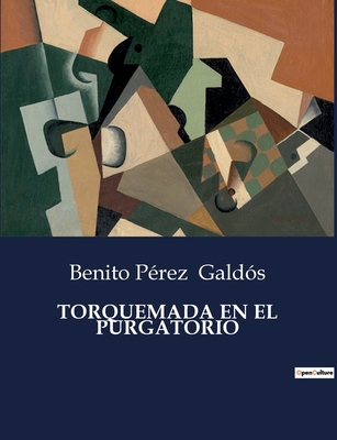 Torquemada En El Purgatorio [Spanish] B0C3PVZQ8V Book Cover