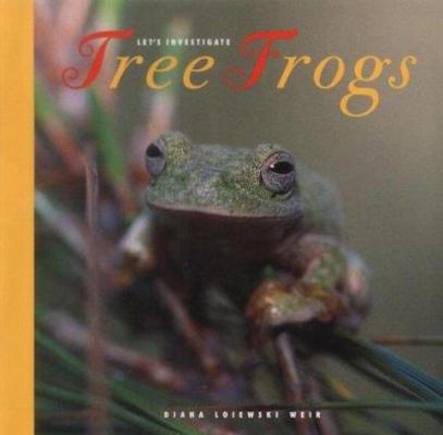 Tree Frogs (Let's Investigate) 0898123259 Book Cover