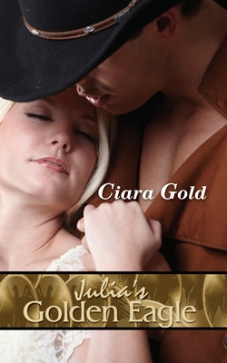Julia's Golden Eagle 1795372176 Book Cover