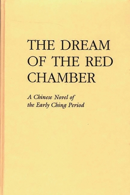The Dream of the Red Chamber: Hung Lou Meng 0837181135 Book Cover