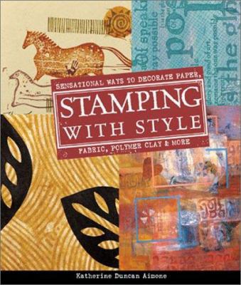 Stamping with Style: Sensational Ways to Decora... 1579903800 Book Cover